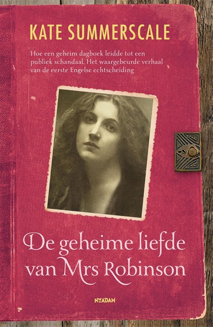 De geheime liefde van Mrs Robinson, Kate Summerscale - Ebook - 9789046813447