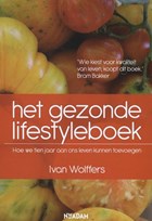 Het gezonde lifestyleboek | Ivan Wolffers | 
