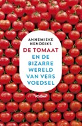 De tomaat | Annemieke Hendriks | 