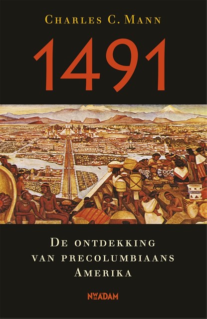 1491, Charles C. Mann - Ebook - 9789046814246