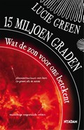 15 miljoen graden | Lucie Green | 