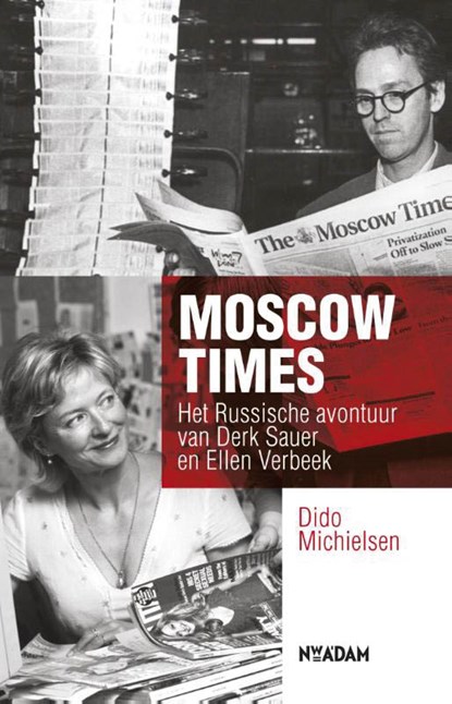 Moscow Times, Dido Michielsen - Paperback - 9789046814727