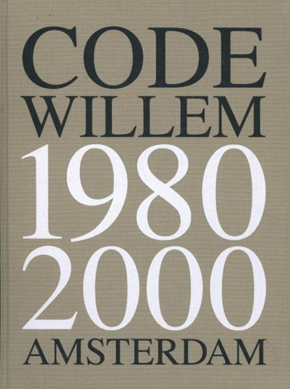 Code Willem  met handtekening, Willem Middelkoop - Gebonden - 9789046814956