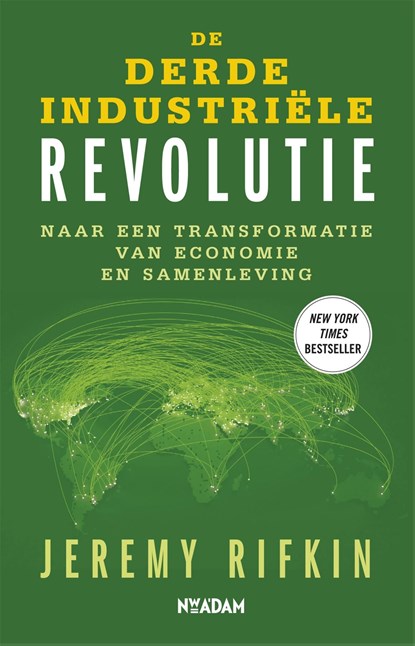 De derde industriele revolutie, Jeremy Rifkin - Ebook - 9789046815137