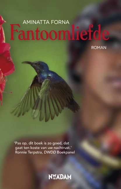 Fantoomliefde, Aminatta Forna - Paperback - 9789046815212