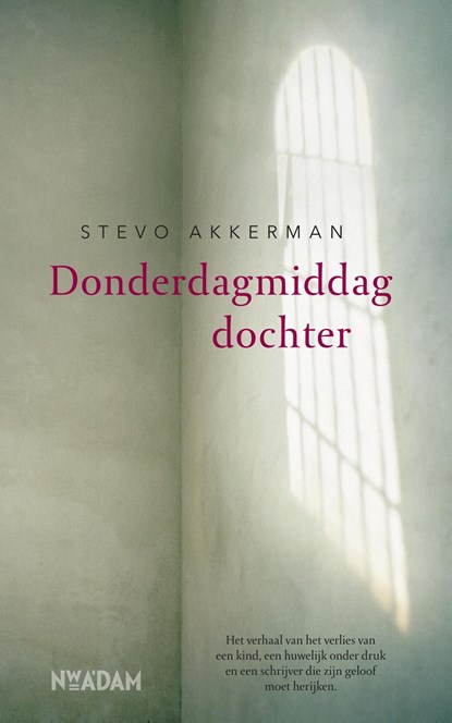Donderdagmiddagdochter, Stevo Akkerman - Ebook - 9789046815342