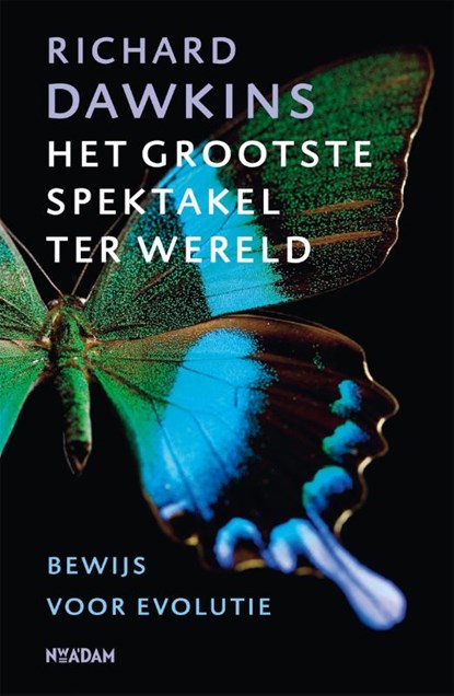 Het grootste spektakel ter wereld, Richard Dawkins - Paperback - 9789046815410