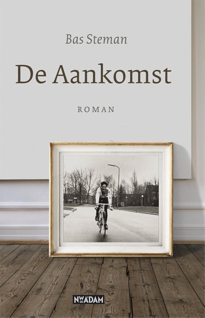 De aankomst, Bas Steman - Ebook - 9789046815496