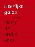 Heerlijke galop | Pieter de Bruijn Kops | 