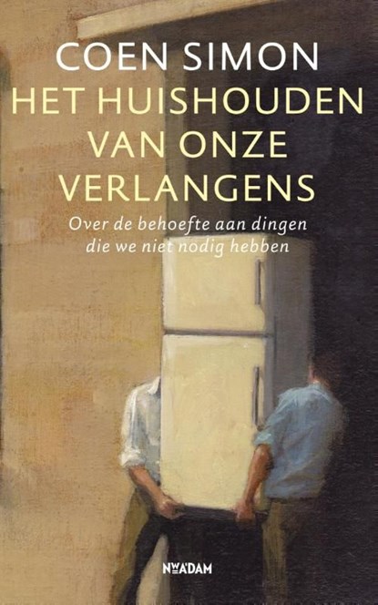 Het huishouden van onze verlangens, Coen Simon - Ebook - 9789046816592