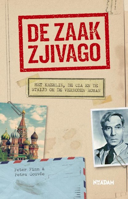 De zaak Zjivago, Peter Finn ; Petra Couvee - Paperback - 9789046816622