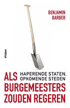 Als burgemeesters zouden regeren | Benjamin Barber | 