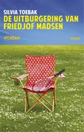 De uitburgering van Friedjof Madsen | Silvia Toebak | 