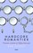 Hardcore romantiek, Eva Illouz - Paperback - 9789046817162