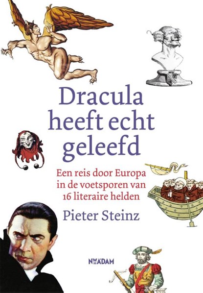 Dracula heeft echt geleefd, Pieter Steinz - Paperback - 9789046817278