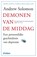 Demonen van de middag, Andrew Solomon - Paperback - 9789046817308