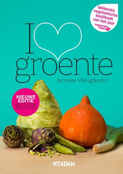 I love groente, Janneke Vreugdenhil - Paperback - 9789046818152