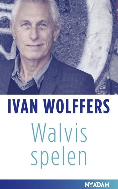 Walvis spelen, Ivan Wolffers - Ebook - 9789046818275