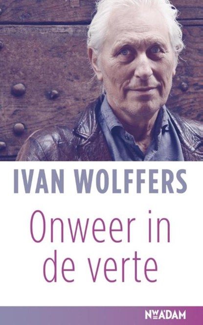 Onweer in de verte, Ivan Wolffers - Ebook - 9789046818282