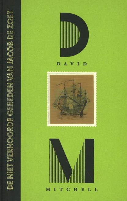 De niet verhoorde gebeden van Jacob de Zoet, David Mitchell - Gebonden - 9789046818343