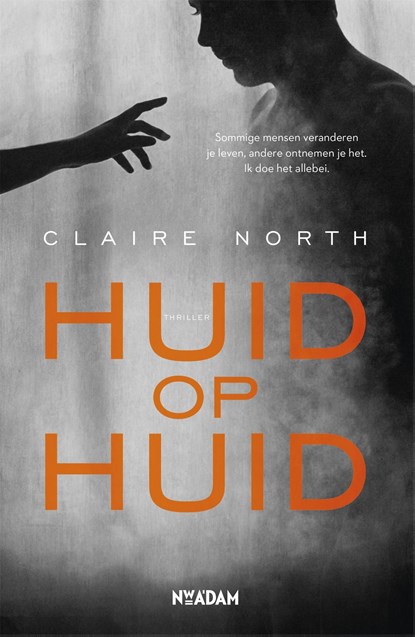 Huid op huid, Claire North - Ebook - 9789046818640