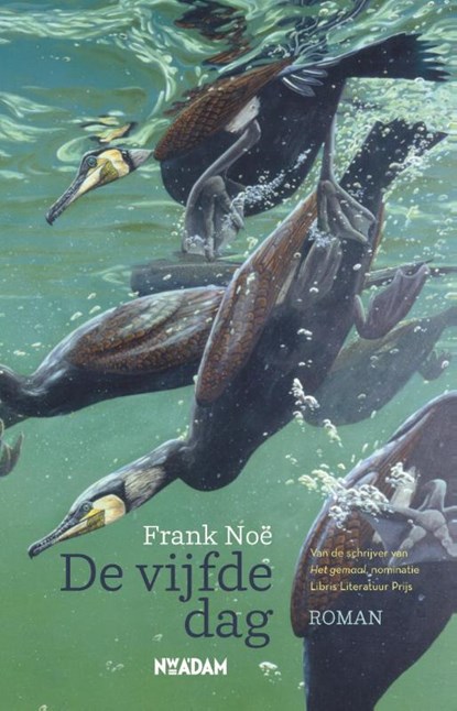 De vijfde dag, Frank Noë - Paperback - 9789046818664
