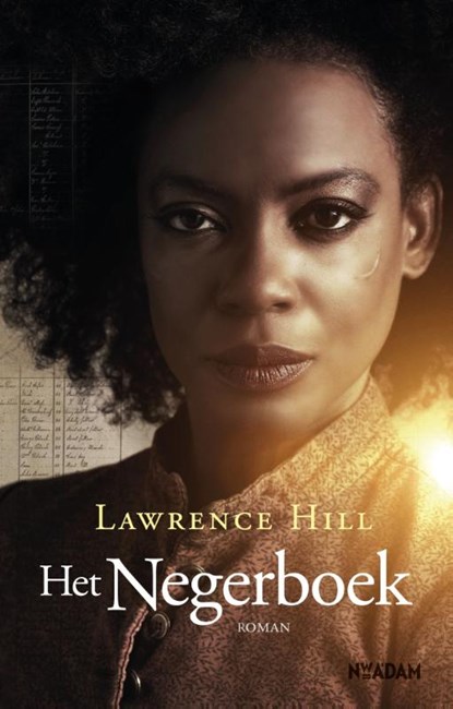 Het negerboek, Lawrence Hill - Paperback - 9789046819425