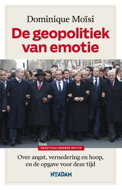De geopolitiek van emotie, Dominique Moïsi - Ebook - 9789046819463
