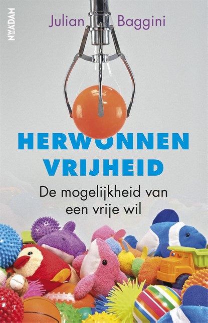 Herwonnen vrijheid, Julian Baggini - Ebook - 9789046819708