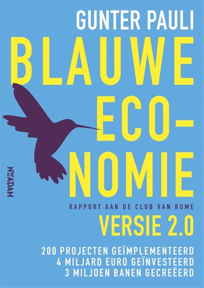 Blauwe economie, Gunter Pauli - Paperback - 9789046820940
