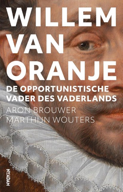 Willem van Oranje, Aron Brouwer ; Marthijn Wouters - Paperback - 9789046821183