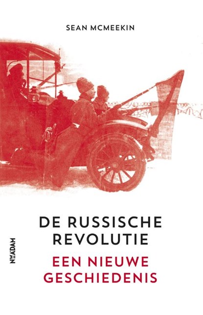 De Russische revolutie, Sean McMeekin - Paperback - 9789046821831