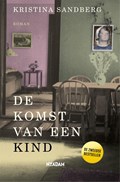 De komst van een kind | Kristina Sandberg | 