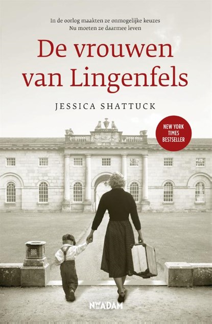 De vrouwen van Lingenfels, Jessica Shattuck - Paperback - 9789046822227