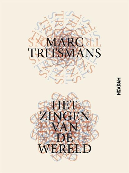 Het zingen van de wereld, Marc Tritsmans - Paperback - 9789046822937