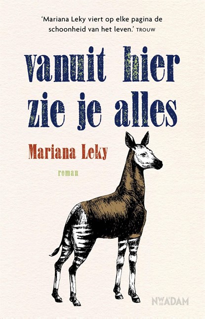 Vanuit hier zie je alles, Mariana Leky - Ebook - 9789046823279