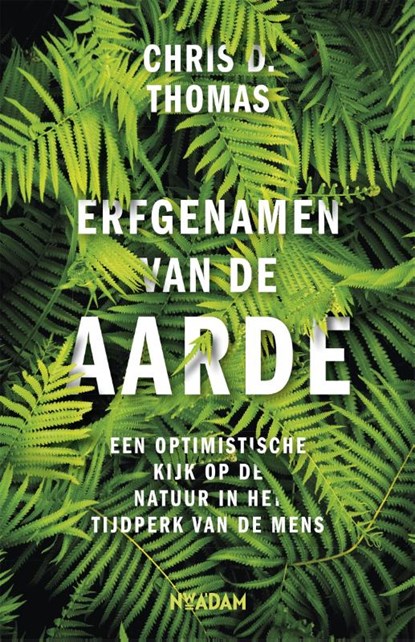 Erfgenamen van de aarde, Chris Thomas - Paperback - 9789046823309