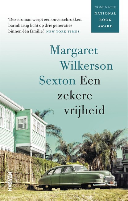 Een zekere vrijheid, Margaret Wilkerson Sexton - Ebook - 9789046823675