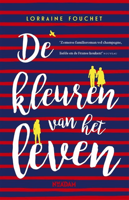 Kleuren van het leven, Lorraine Fouchet - Paperback - 9789046823682