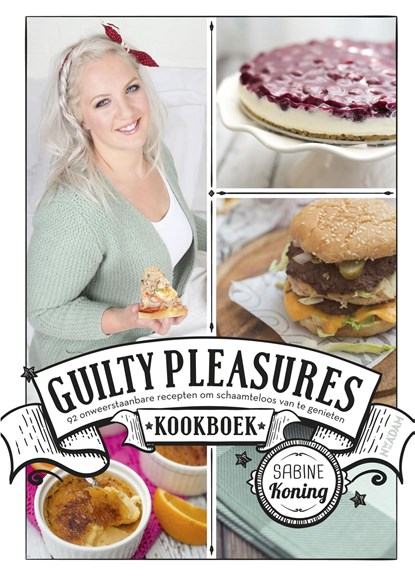 Guilty Pleasures kookboek, Sabine Koning - Ebook - 9789046823835
