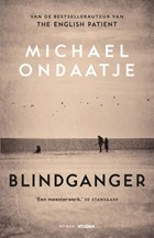 Blindganger | Michael Ondaatje | 