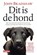 Dit is de hond, John Bradshaw - Paperback - 9789046824306