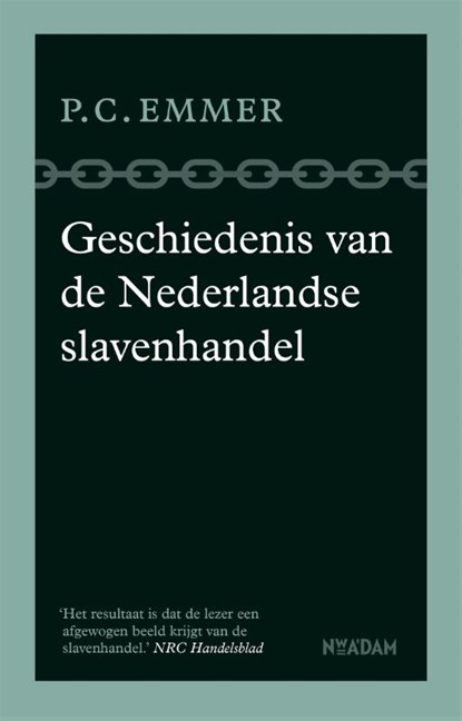 Geschiedenis van de Nederlandse slavenhandel, Piet Emmer - Paperback - 9789046824368