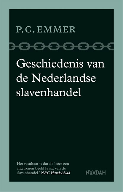 Geschiedenis van de Nederlandse slavenhandel, Piet Emmer - Ebook - 9789046824375