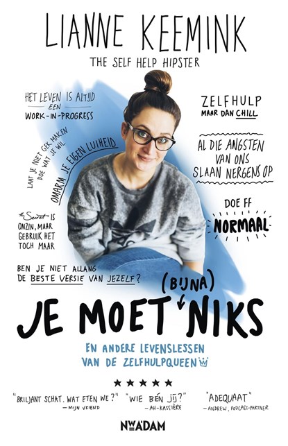 Je moet (bijna) niks, Lianne Keemink - Ebook - 9789046824542