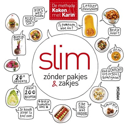 Slim zónder pakjes & zakjes, Karin Luiten - Gebonden - 9789046824566