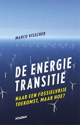 De energietransitie - Marco Visscher - 9789046824733