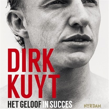 Dirk Kuyt, Jaap de Groot ; Dirk Kuyt - Luisterboek MP3 - 9789046824757
