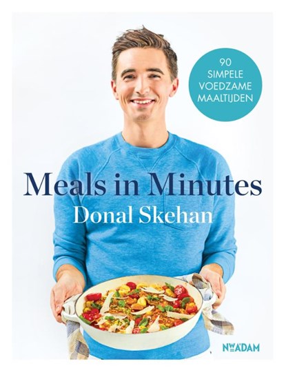 Meals in Minutes, Donal Skehan - Gebonden - 9789046824818