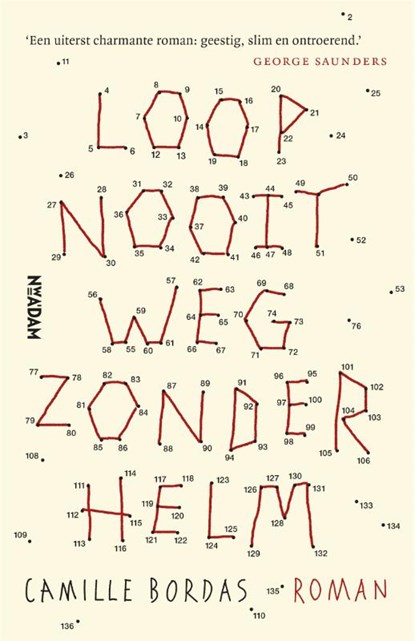 Loop nooit weg zonder helm, Camille Bordas - Paperback - 9789046825501